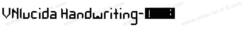 VNlucida Handwriting字体转换